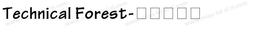 Technical Forest字体转换